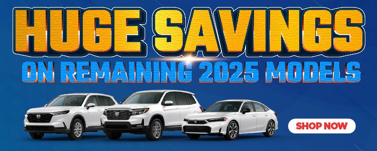 Huge Savings On Remaining 2025 Models