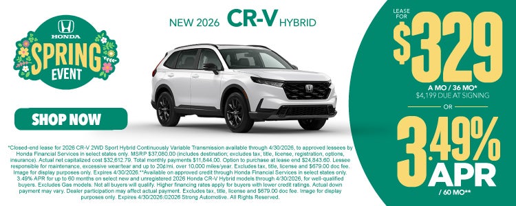 NEW 2026 CR-V HYBRID	"LEASE FOR $329 A MO / 36 MO* $4,199 Du
