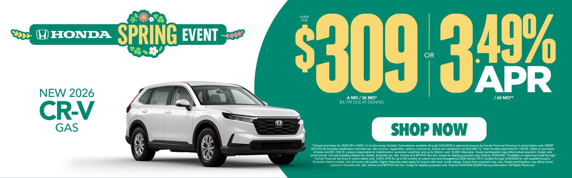 NEW 2026 CR-V GAS	"LEASE FOR $309 A MO / 36 MO* $4,199 Due a