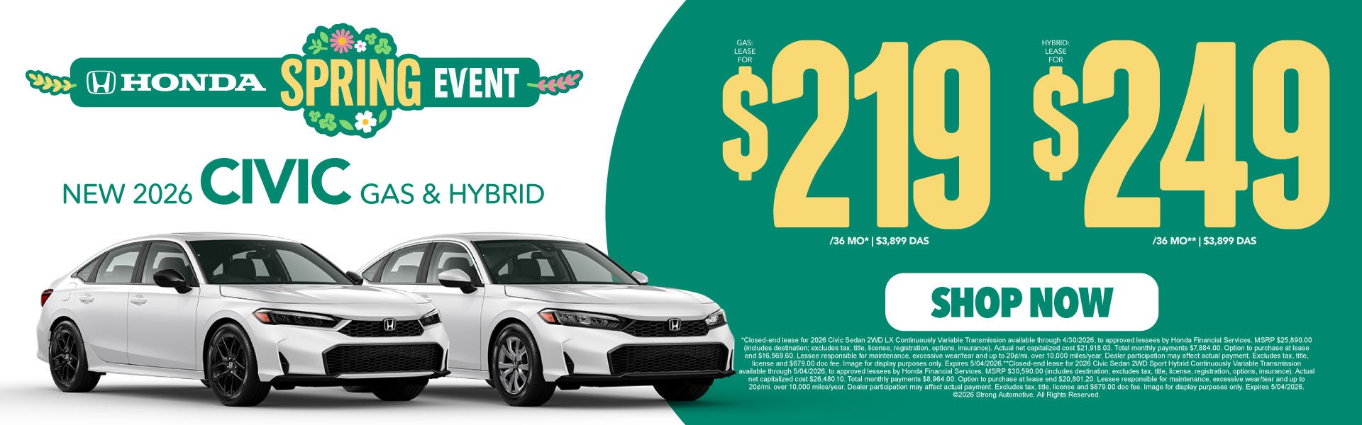 NEW 2026 CIVIC GAS & HYBRID	"GAS: LEASE $219 / 36 MO* $3,899
